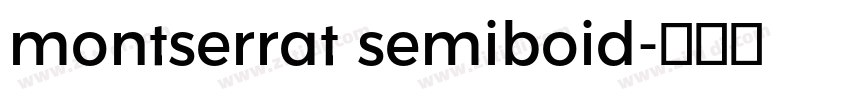 montserrat semiboid字体转换